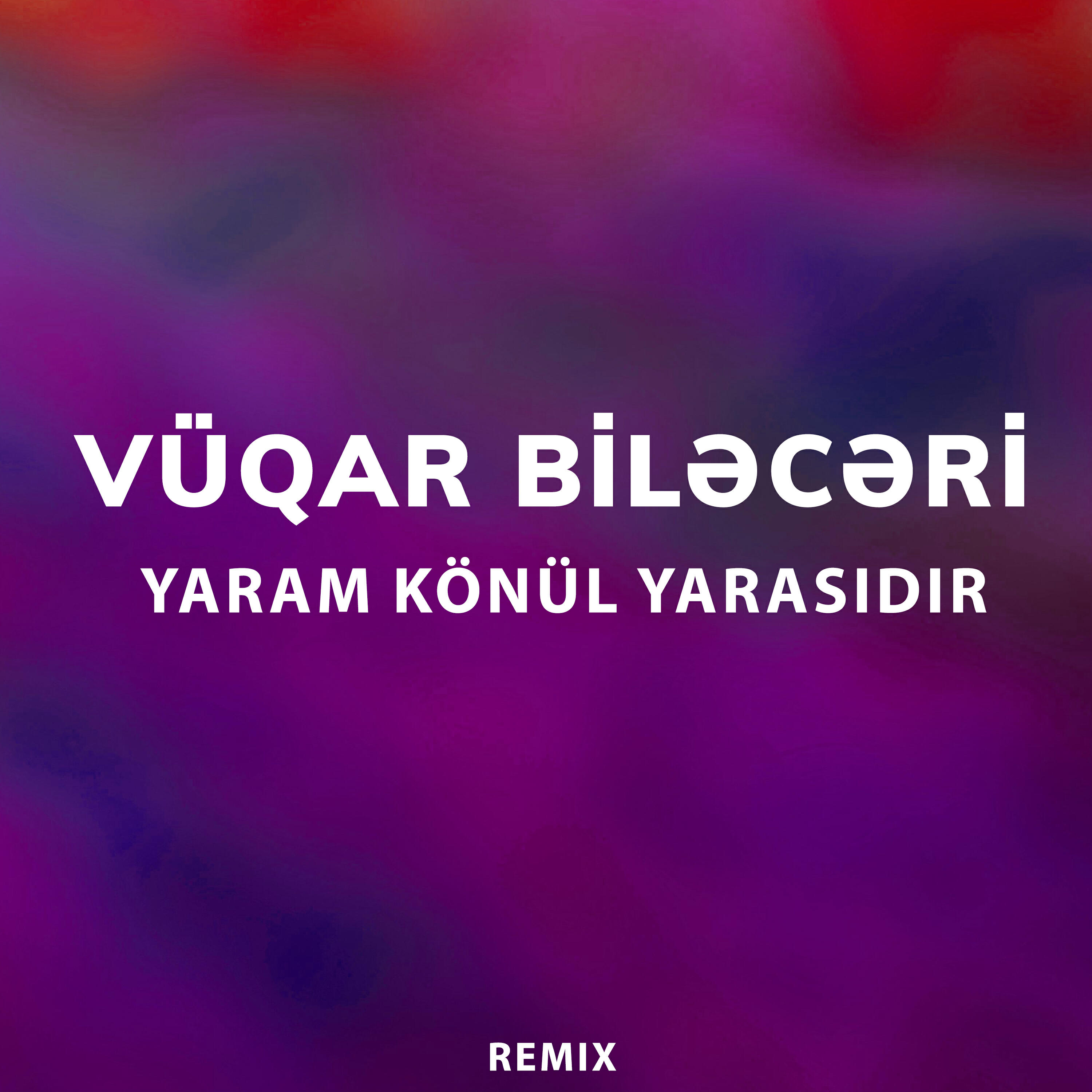 Релиз Yaram Könül Yarasıdır