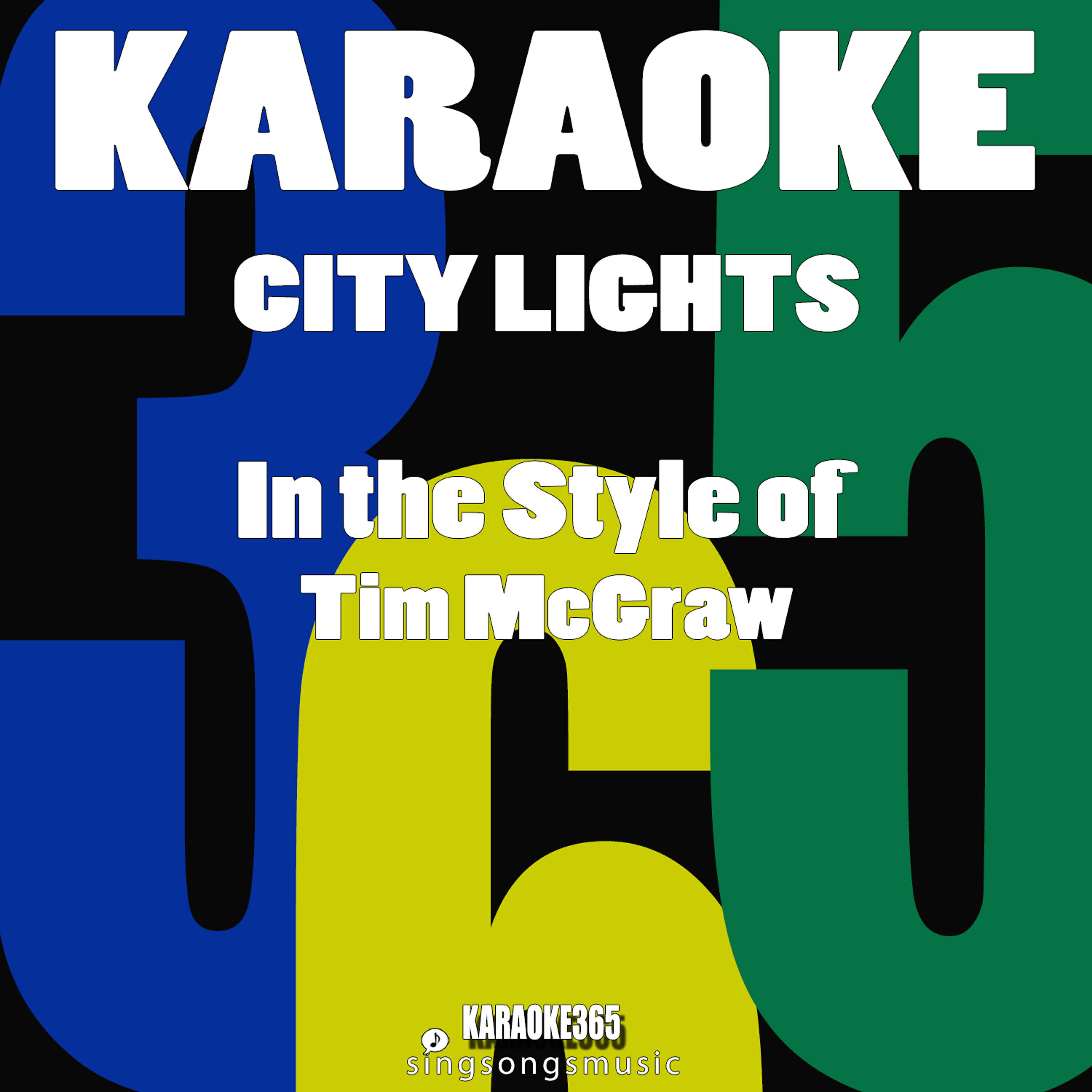 Релиз City Lights (In the Style of Tim Mcgraw) [Karaoke Instrumental Version] - Single