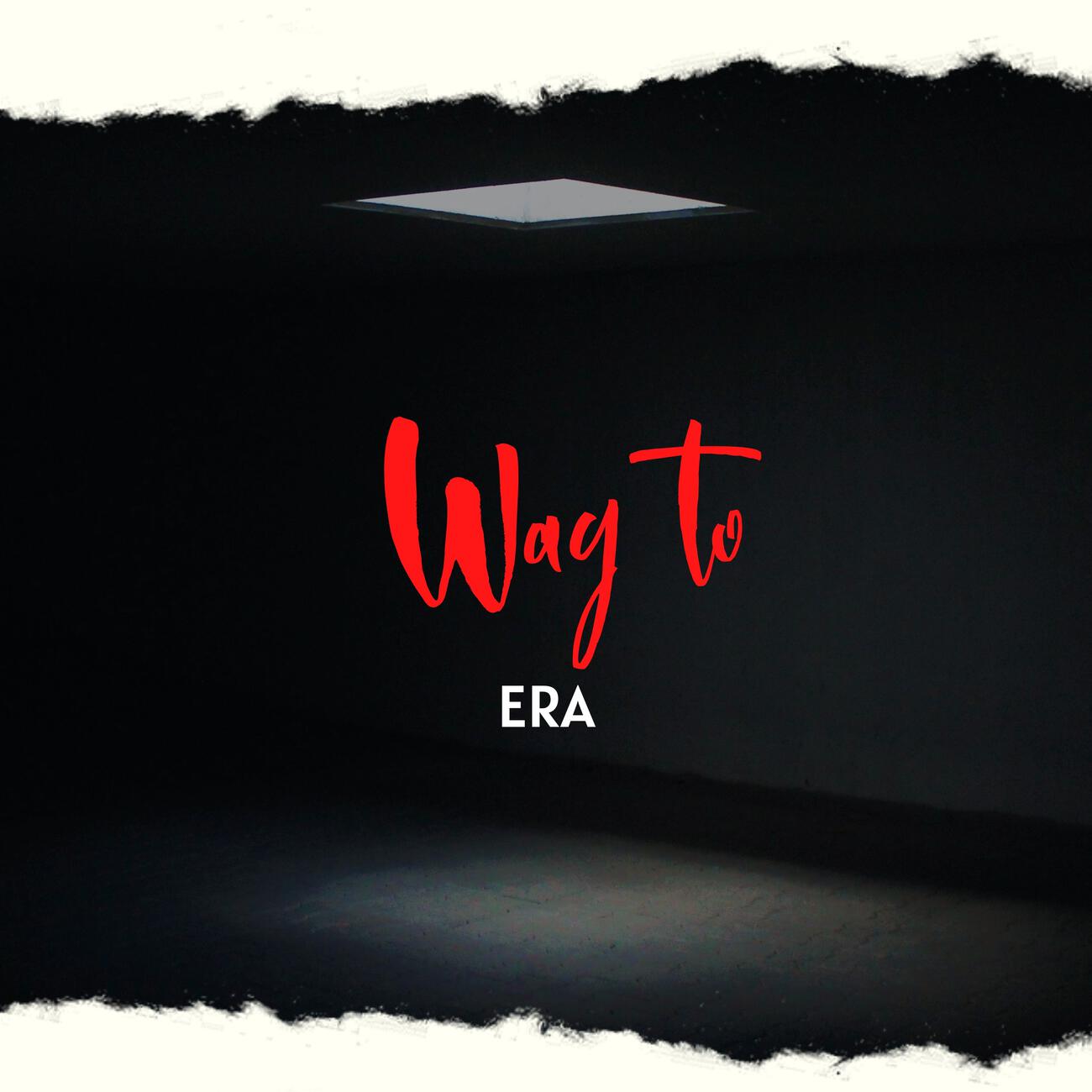 Релиз Way To ERA