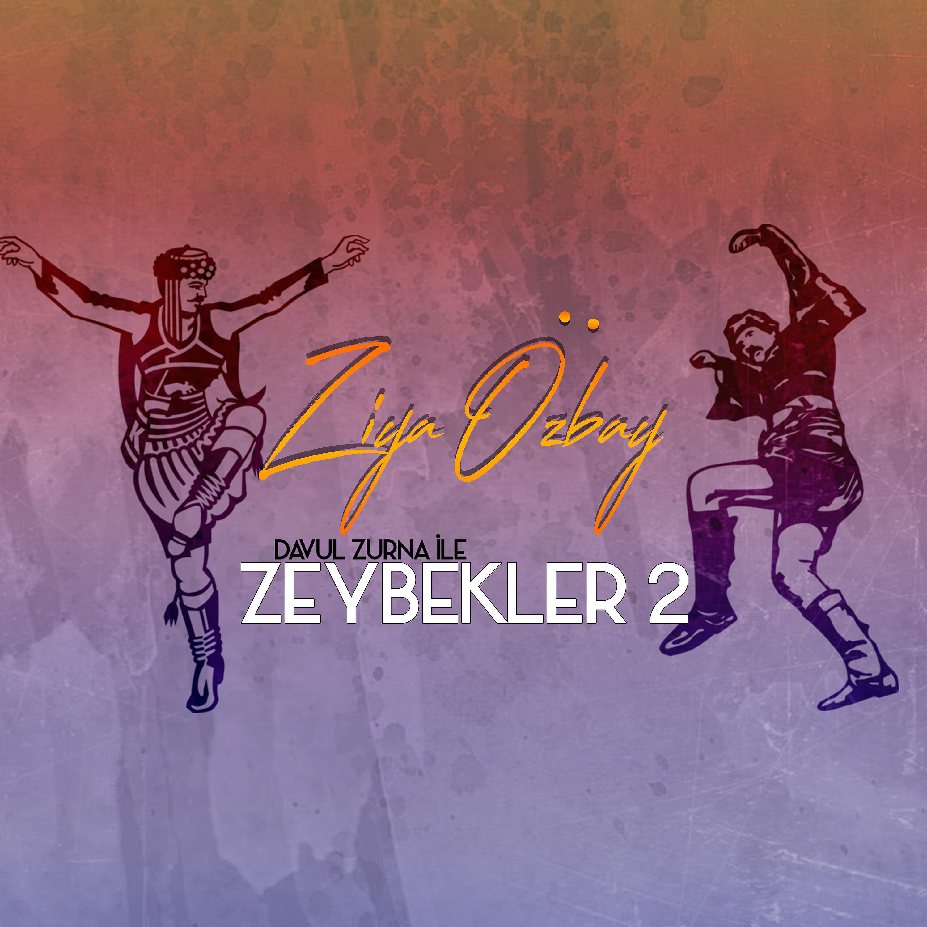 Релиз Davul Zurna ile Zeybekler 2