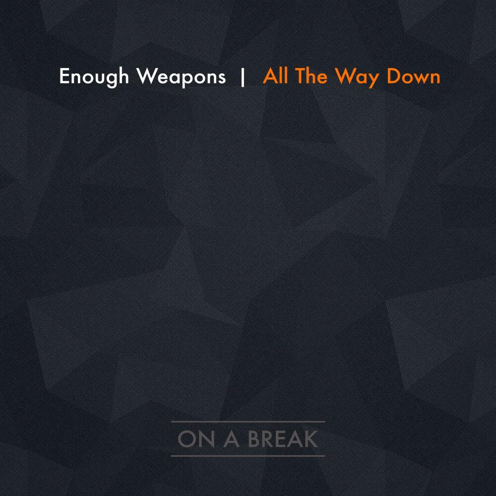 Релиз All the Way Down
