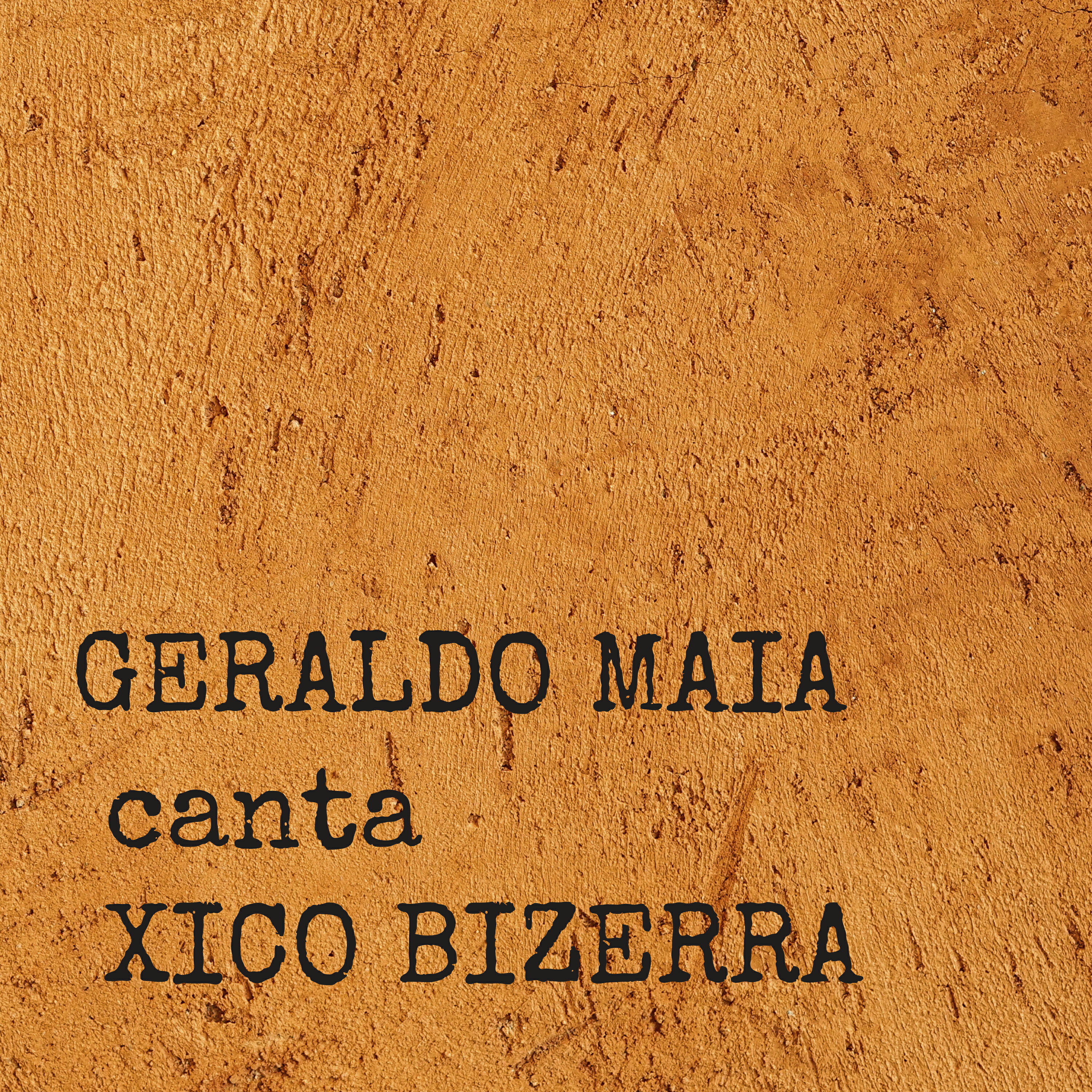 Релиз Geraldo Maia Canta Xico Bizerra