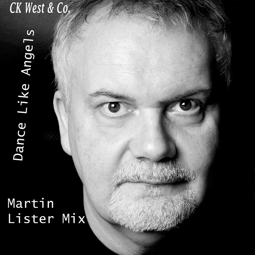 Релиз Dance Like Angels (Martin Lister Mix)