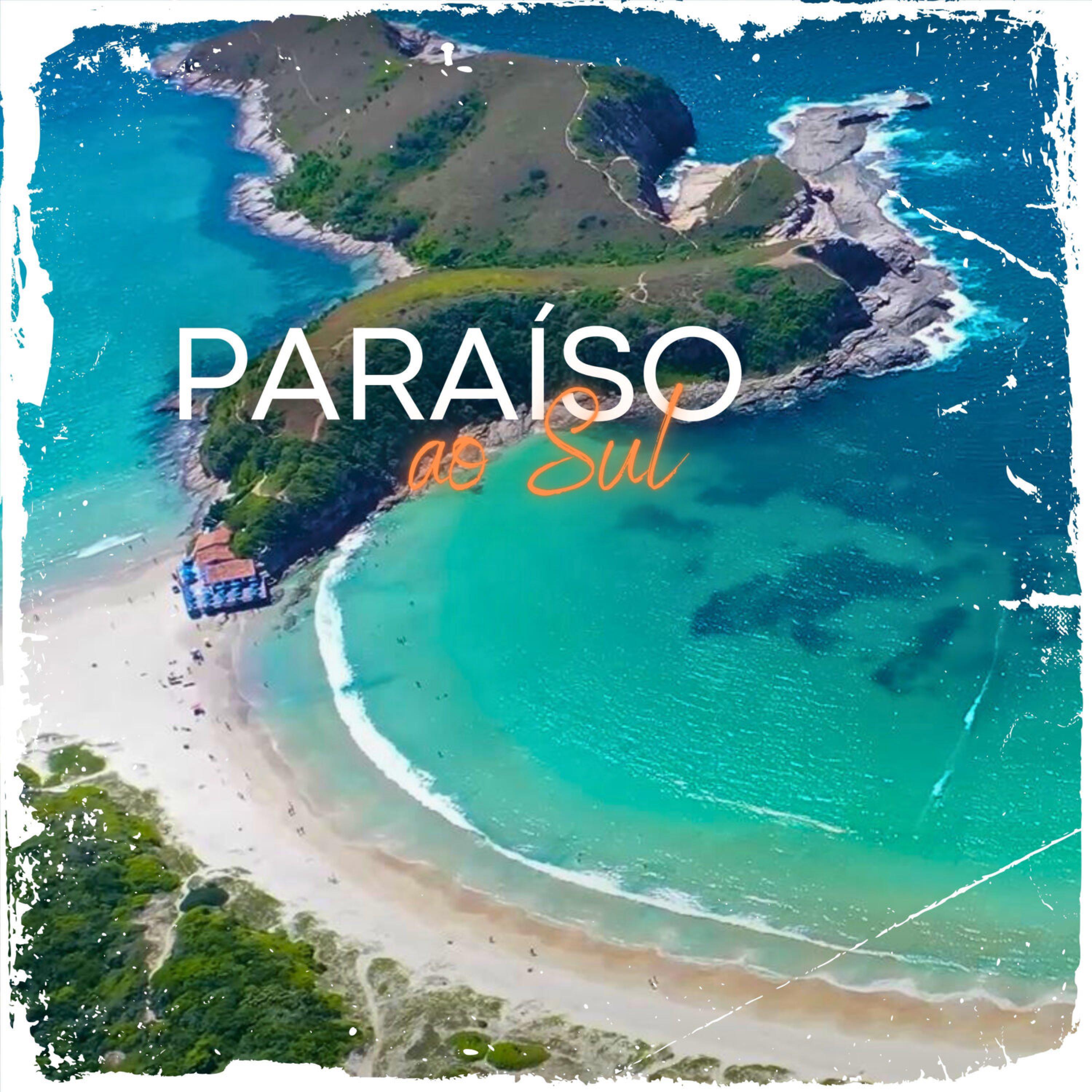 Релиз Paraiso ao Sul