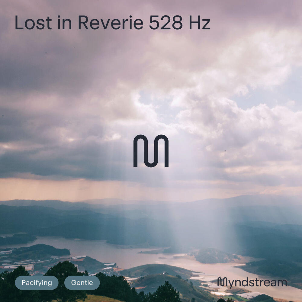 Релиз Lost in Reverie 528Hz