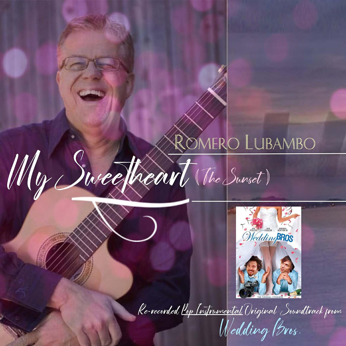 Релиз My Sweetheart (The Sunset) [Re-Recorded Pop Instrumental Original Soundtrack from Wedding Bros]