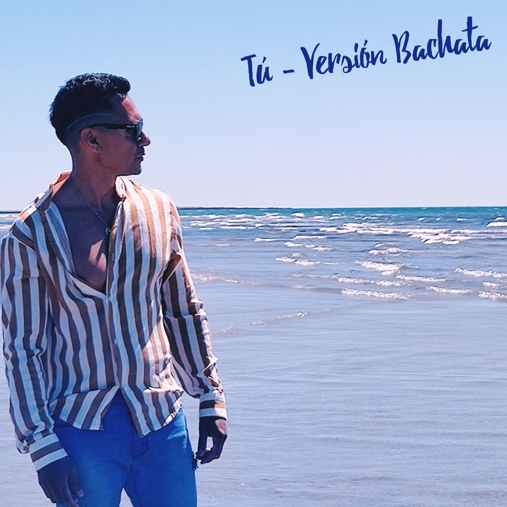 Релиз Tu (Versión Bachata)