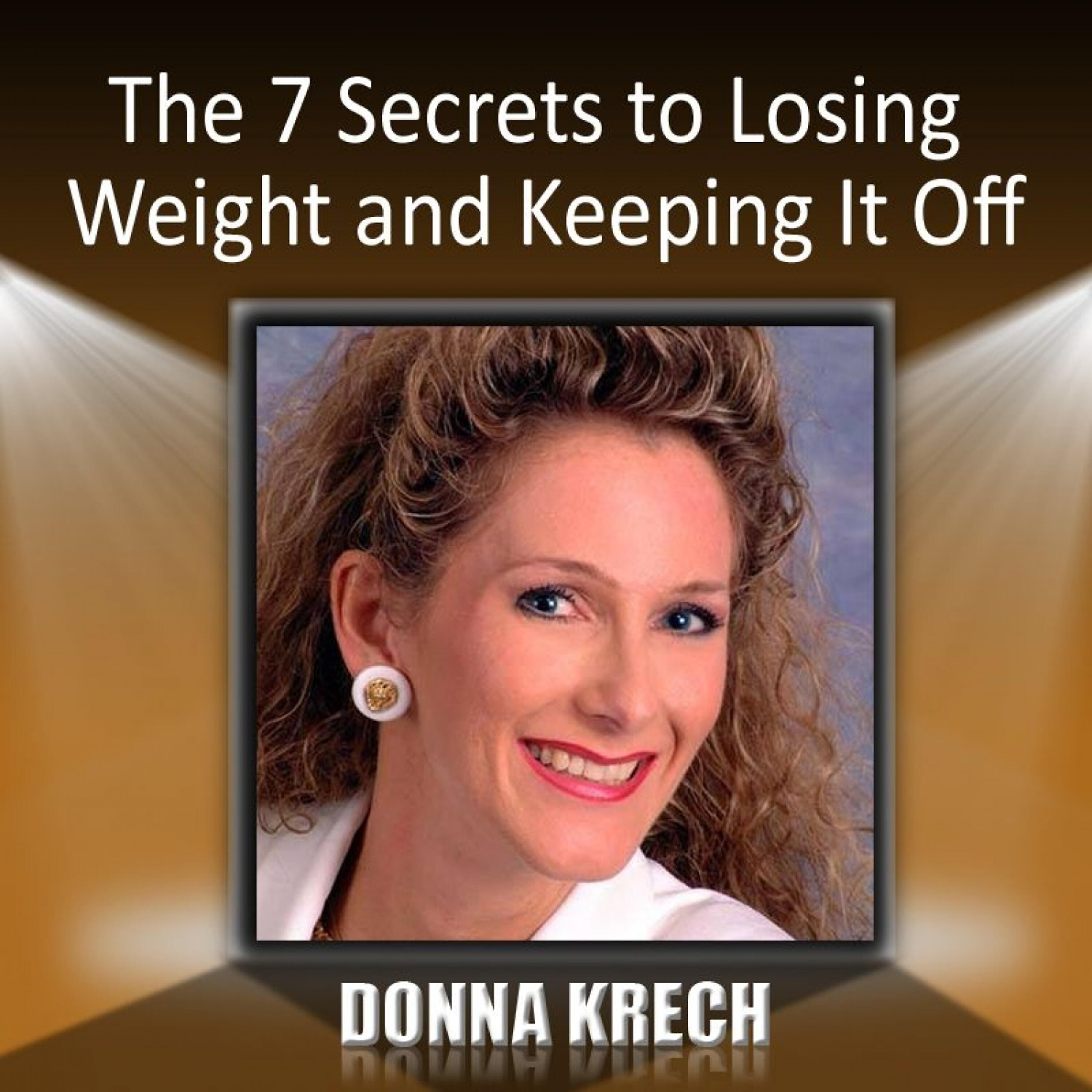 Релиз The 7 Secrets to Losing Weight and Keeping It Off