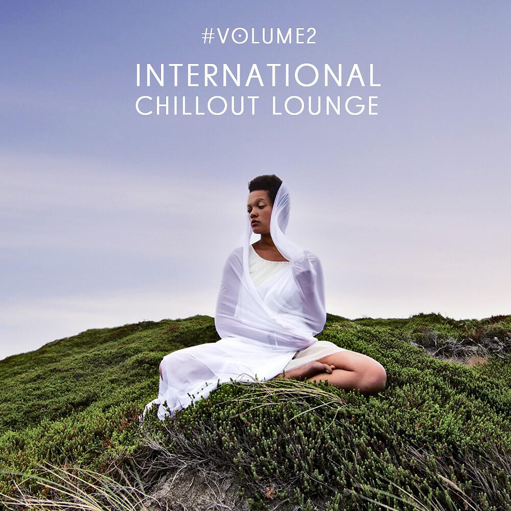 Релиз International Chillout Lounge, Vol. 2