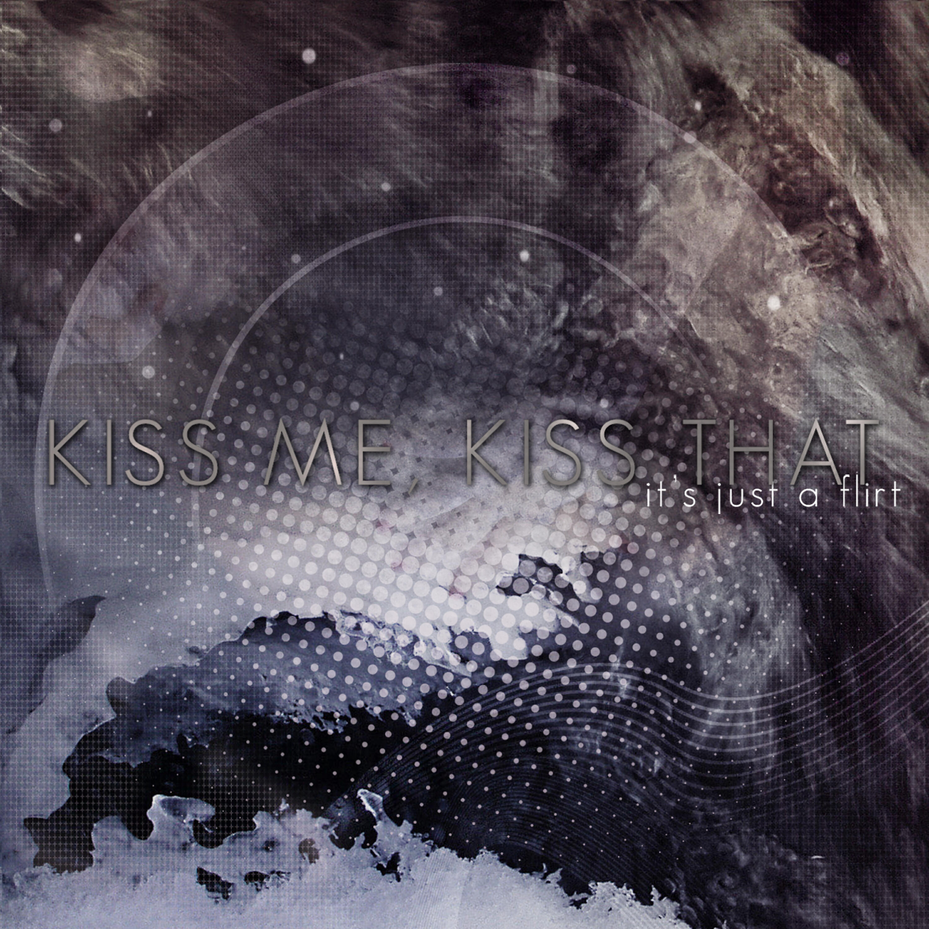 Kiss Me Kiss That