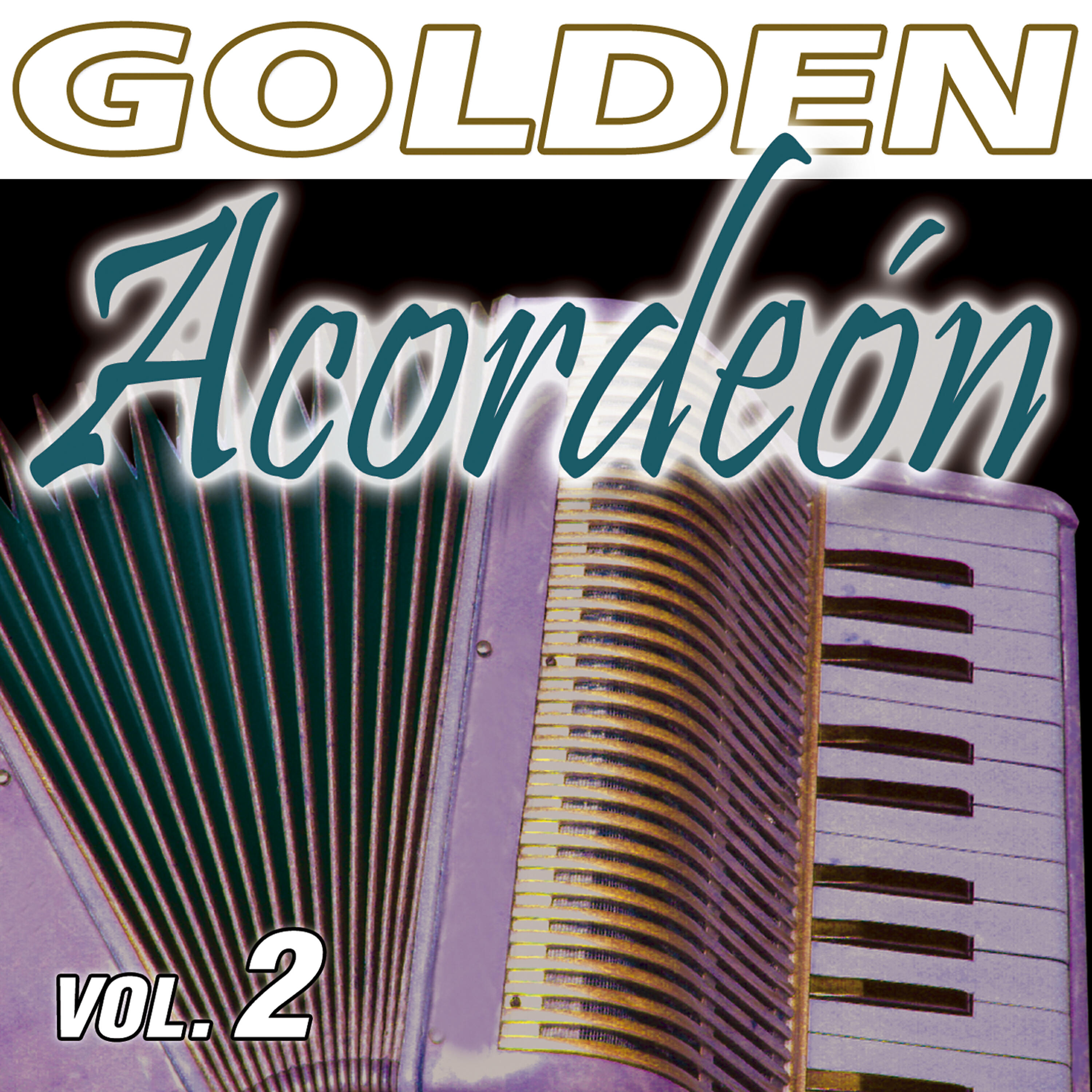 Постер альбома Latinos Al Acordeon Vol.2