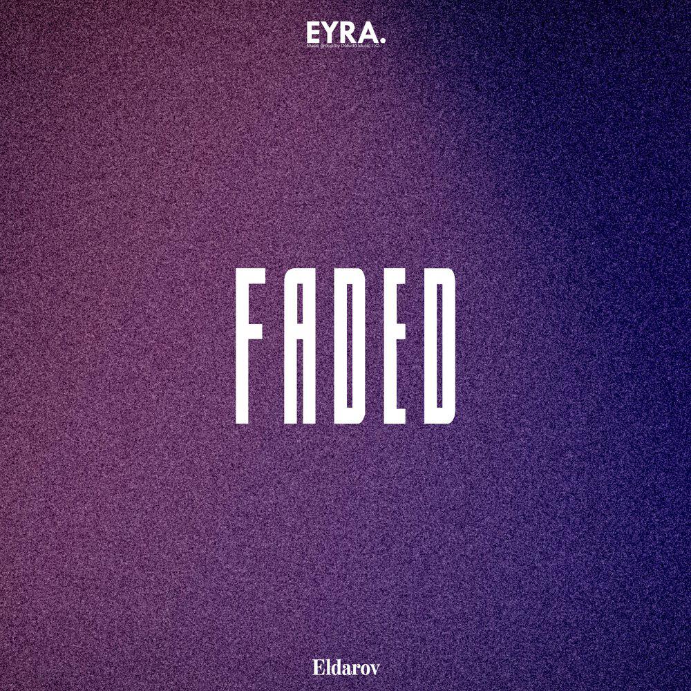 Релиз Faded
