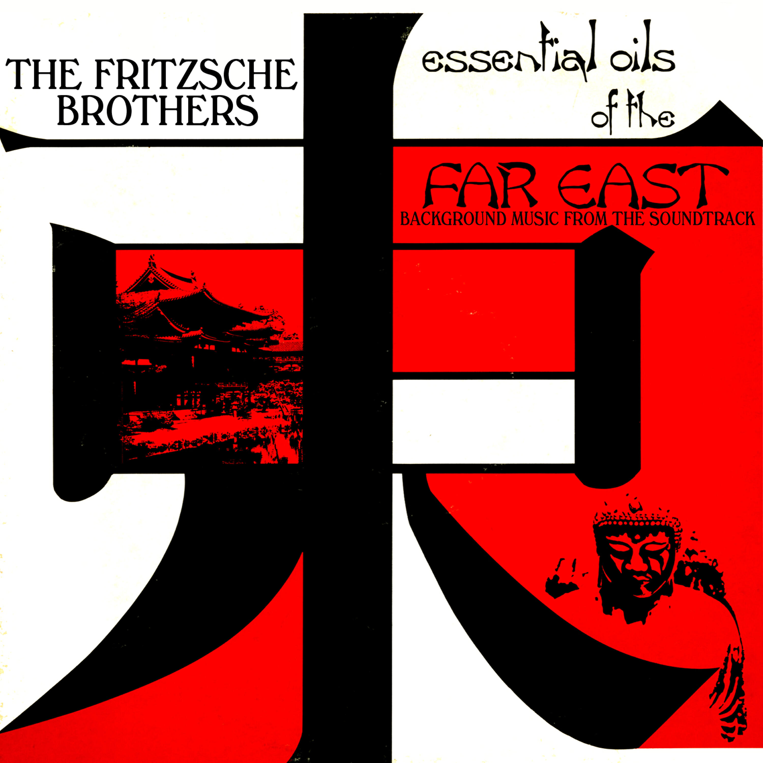 Релиз Essential Oils Of The Far East (Background Music From The Soundtrack)