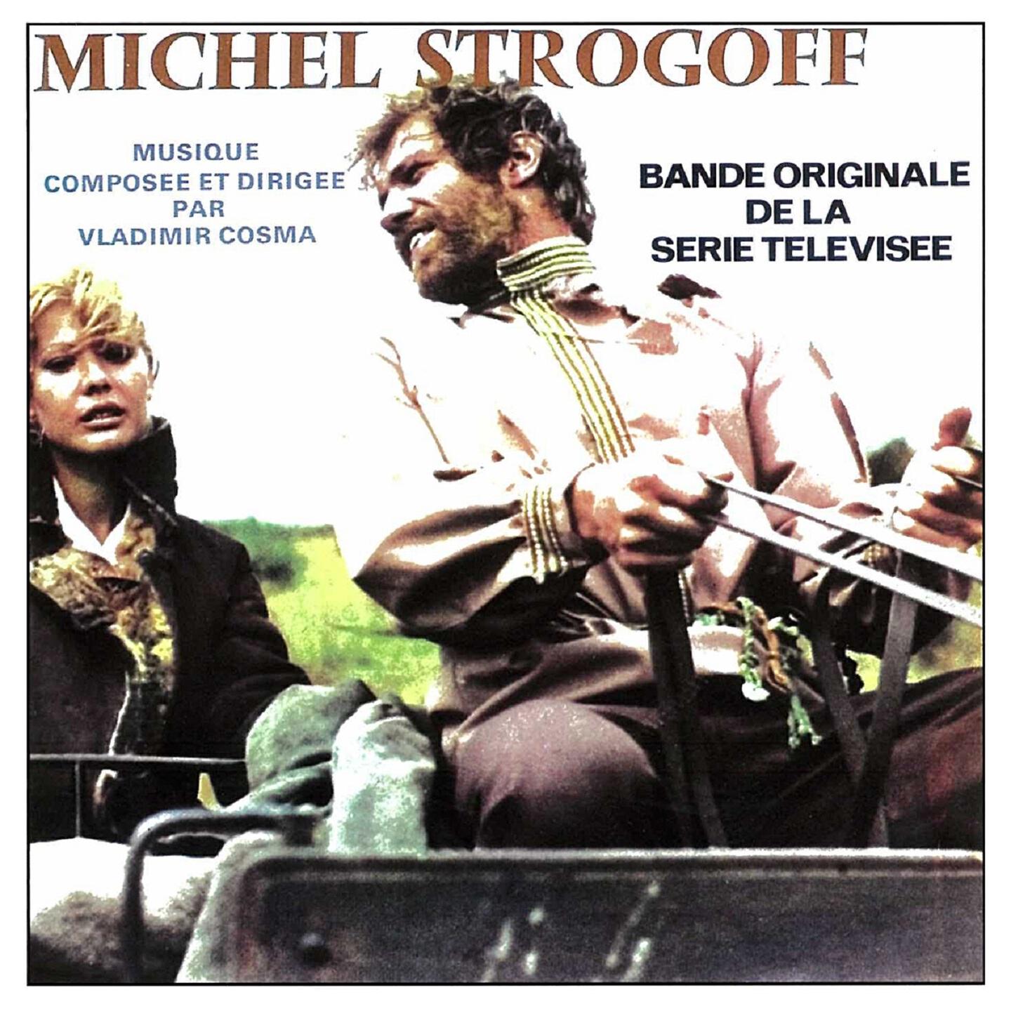 Постер альбома Michel Strogoff (Bande originale de la série TV)