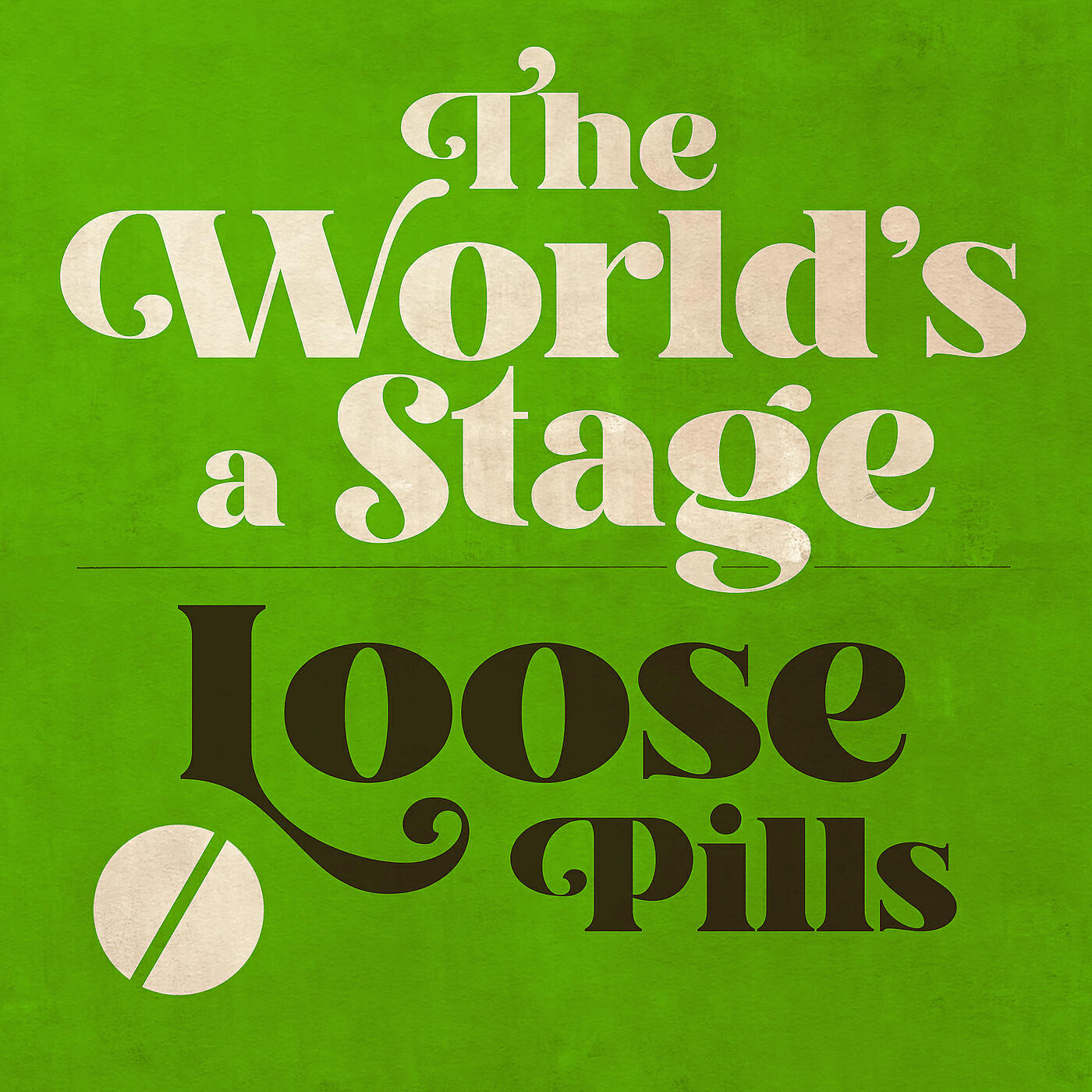 Loose Pills