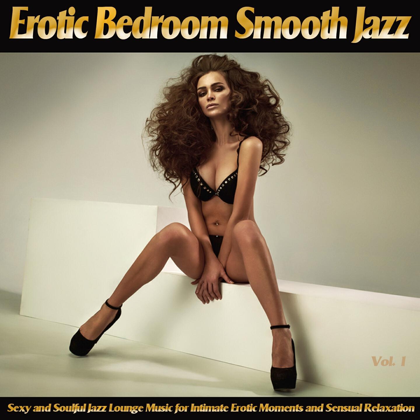 Релиз Erotic Bedroom Smooth Jazz, Vol. 1