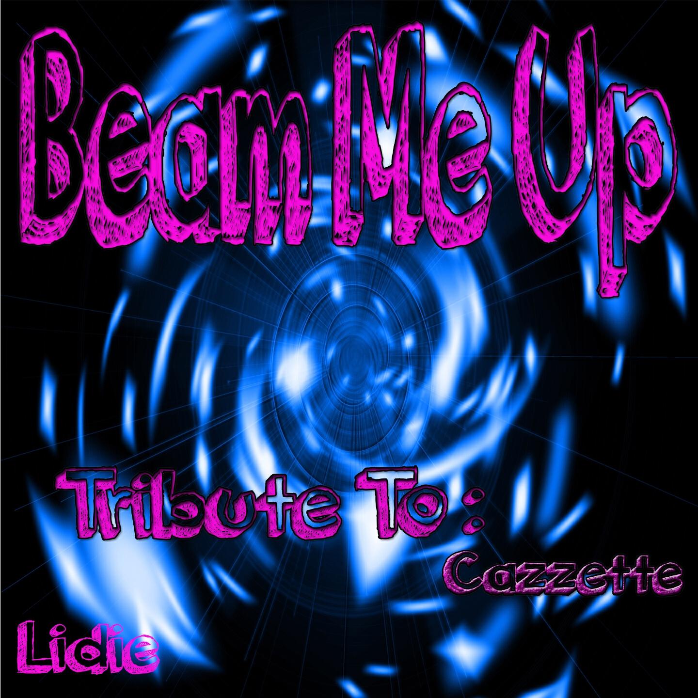 Релиз Beam Me Up: Tribute to Cazzette