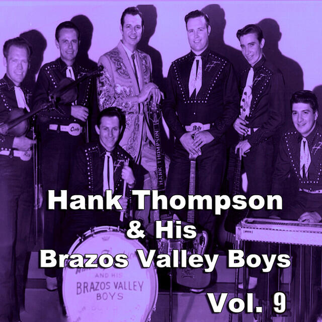 Релиз Hank Thompson & His Brazos Valley Boys, Vol. 9