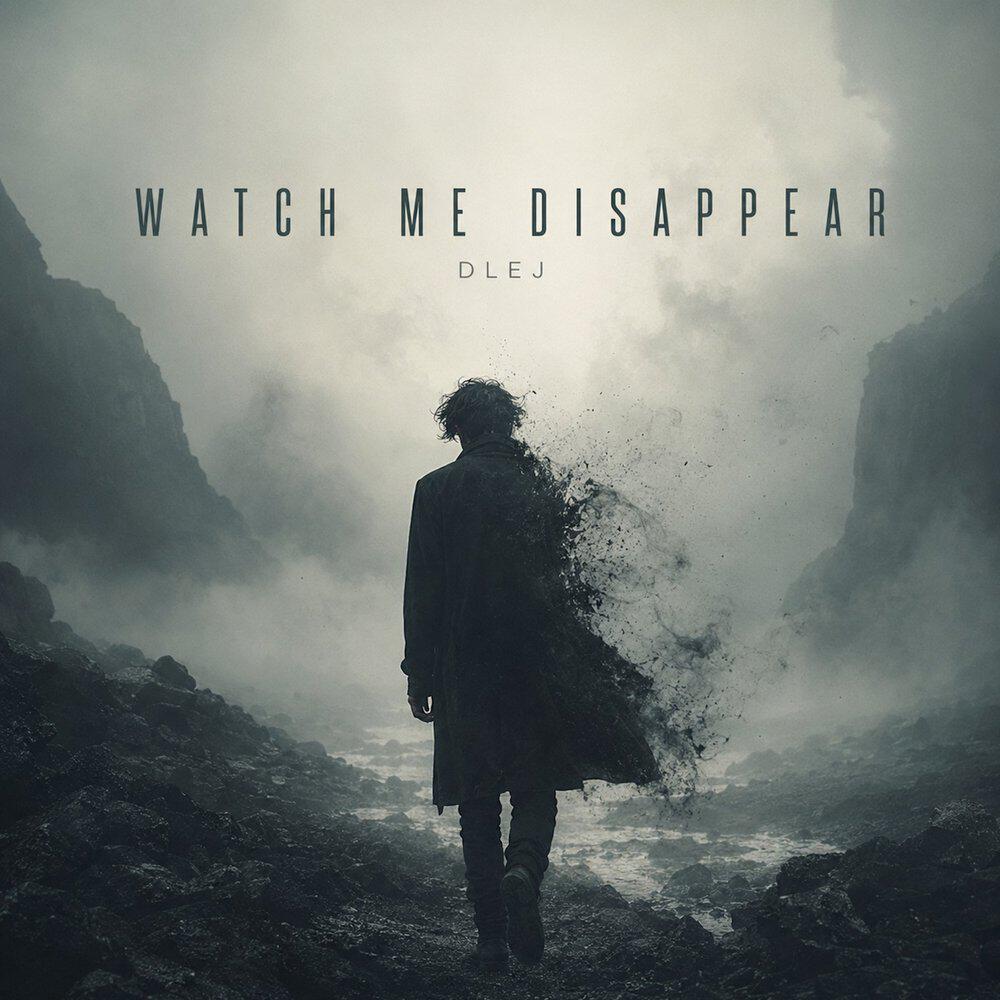 Релиз Watch Me Disappear