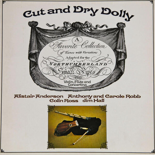 Релиз Cut and Dry Dolly (Northumberland Small Pipes)