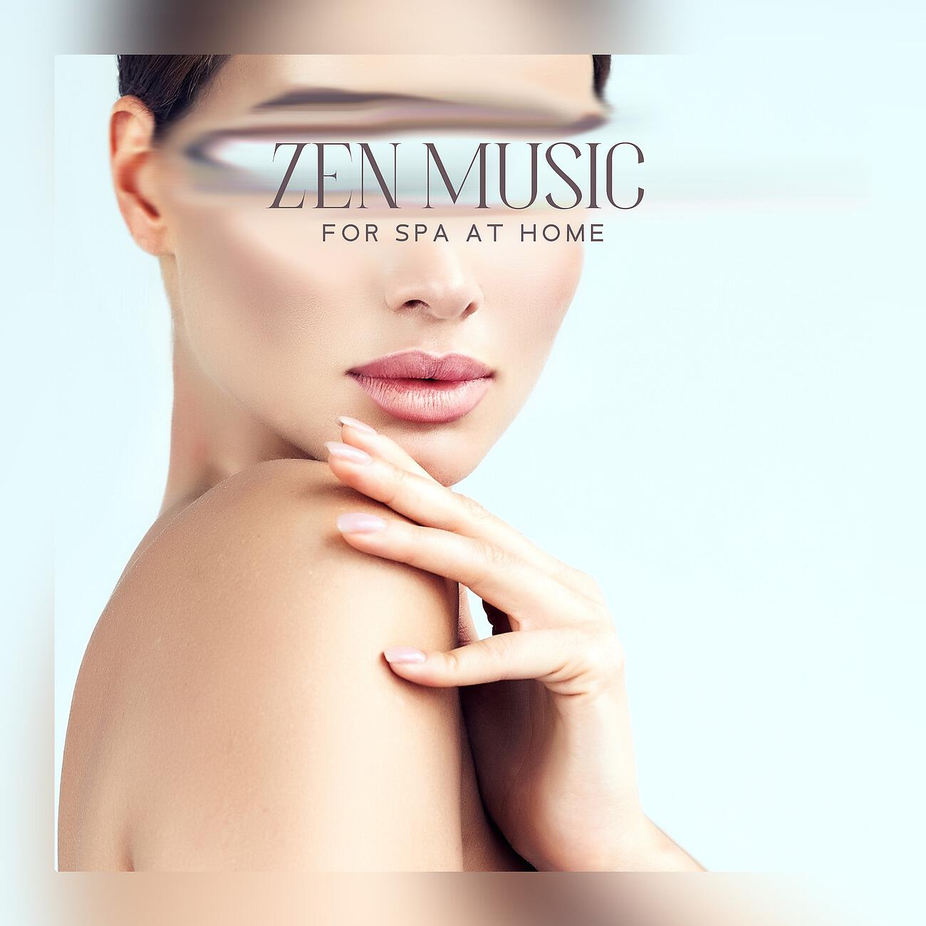 Релиз Zen Music for Spa at Home