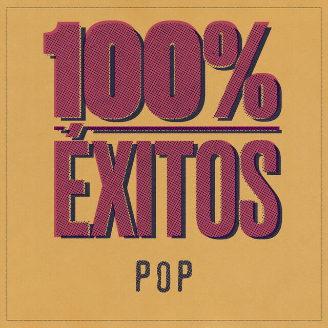 Релиз 100% Éxitos - Pop