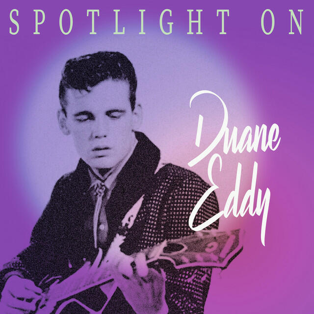 Релиз Spotlight on Duane Eddy