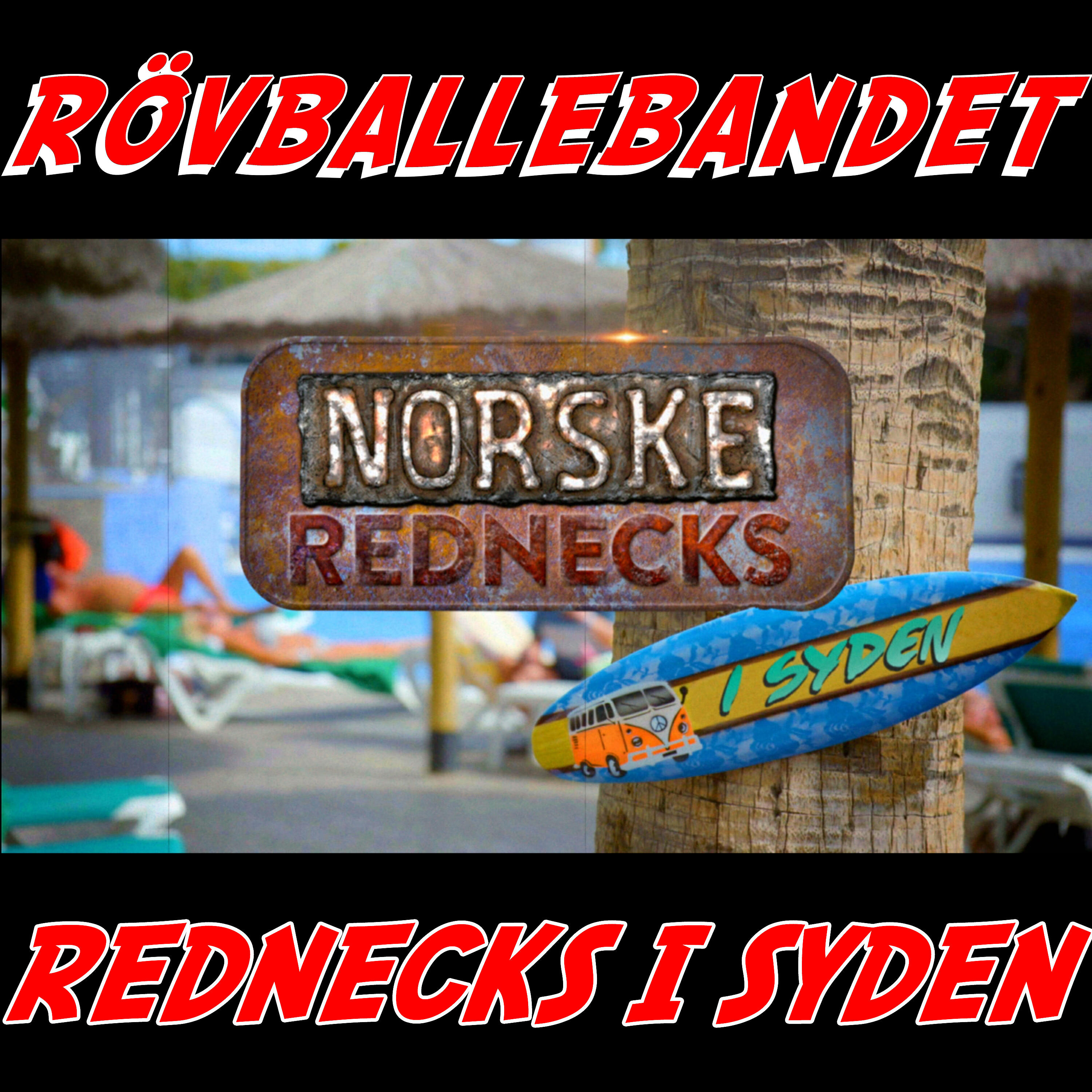 Релиз Rednecks i Syden