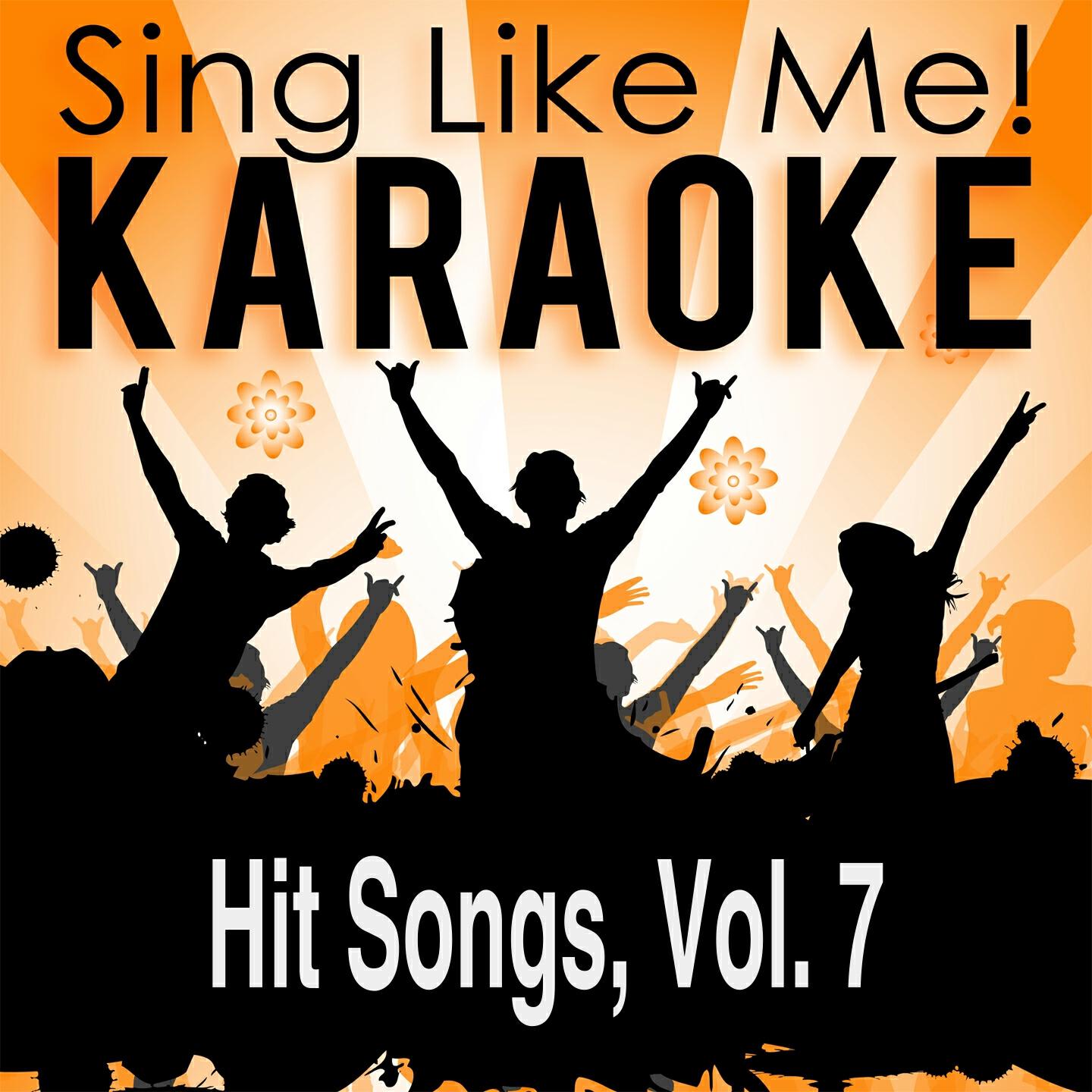 Релиз Hit Songs, Vol. 7 (Karaoke Version)