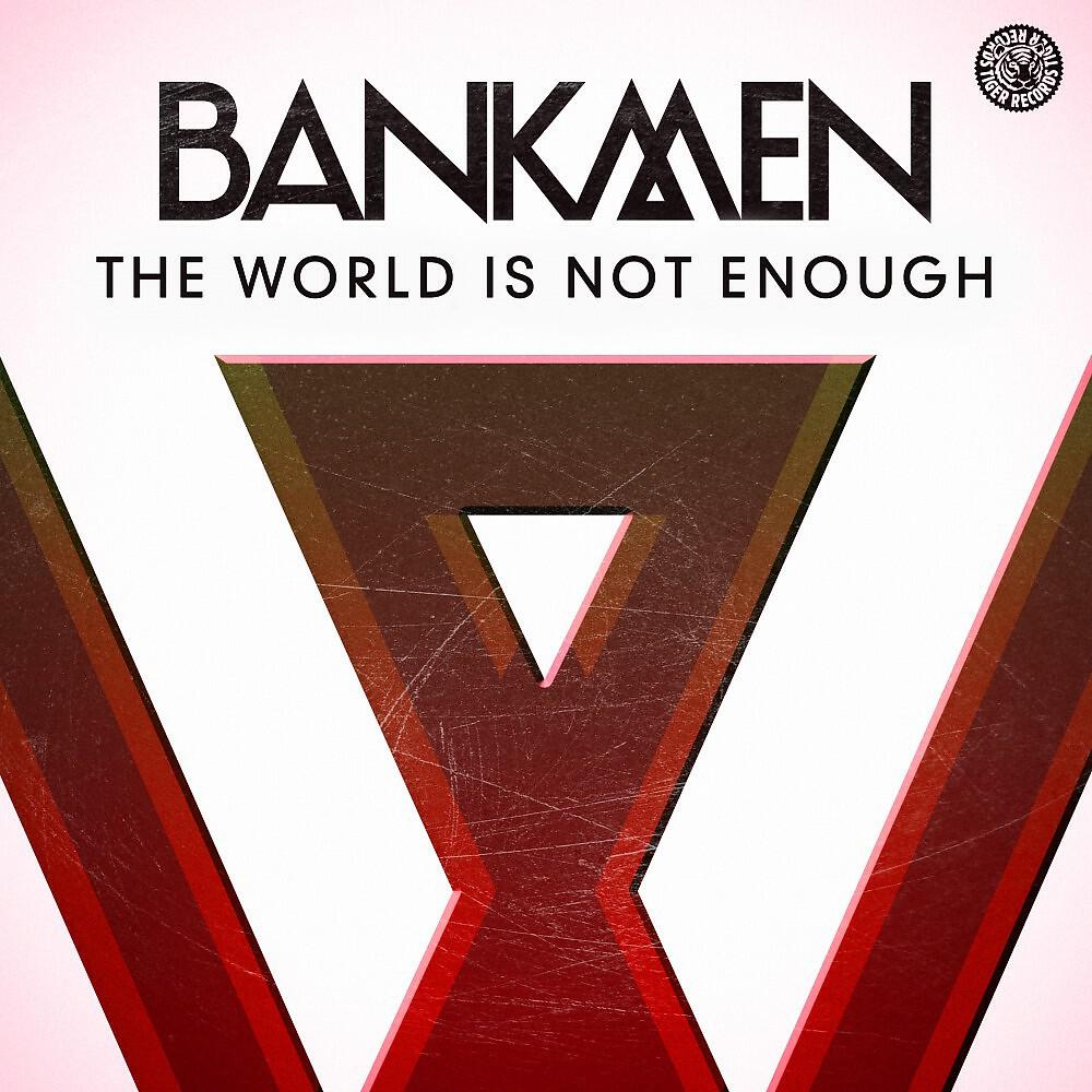 Релиз The World Is Not Enough