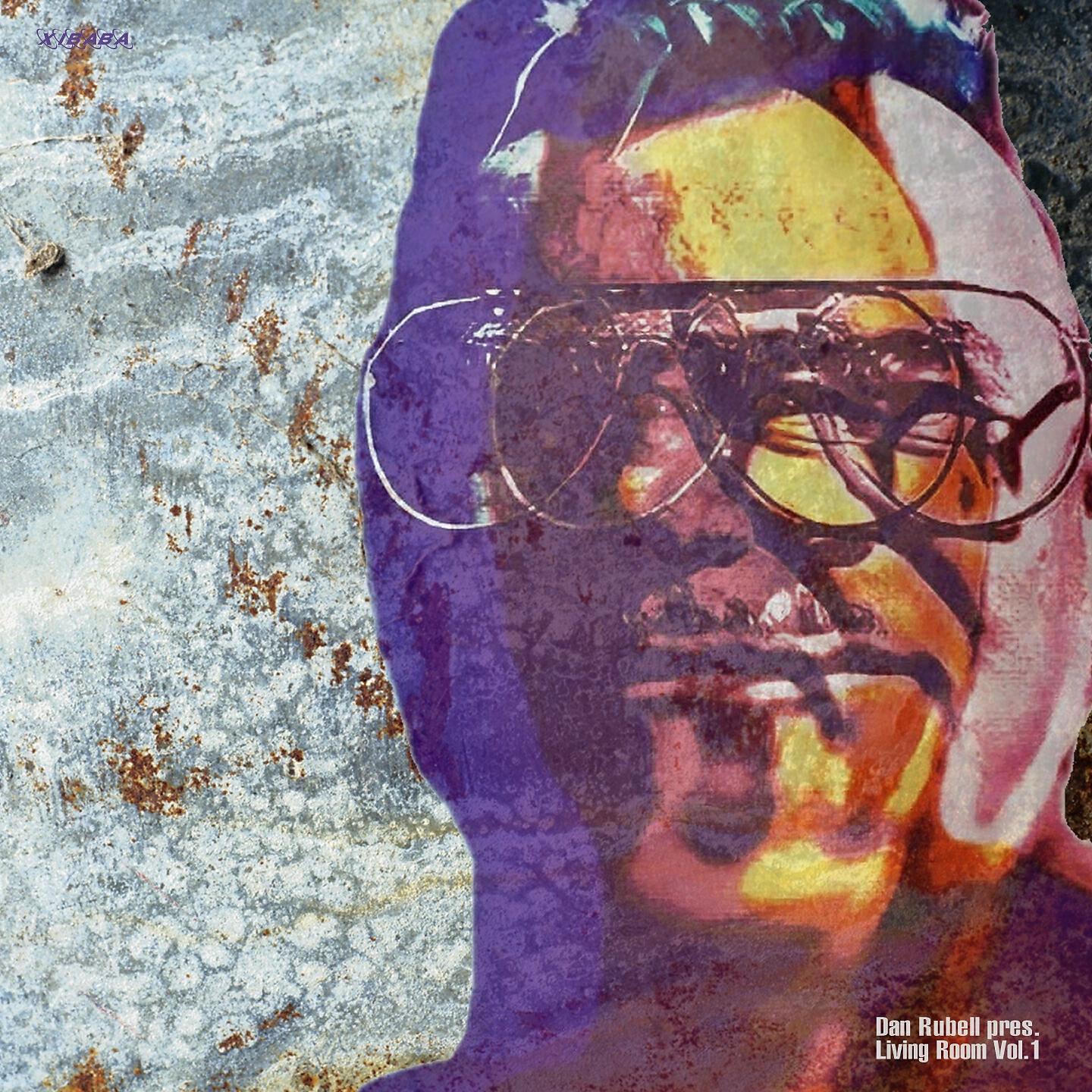 Релиз Dan Rubell Pres. Living Room, Vol. 1