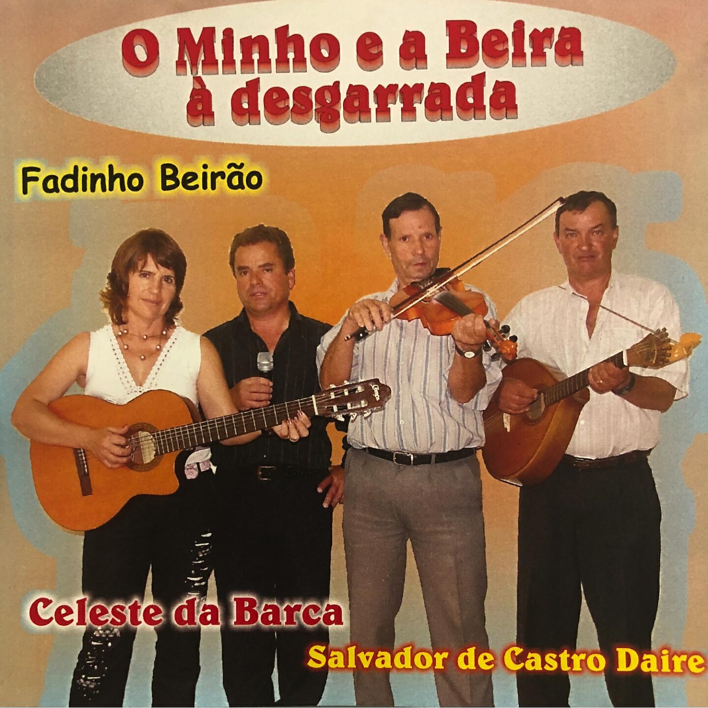 Релиз O Minho e a Beira à Desgarrada