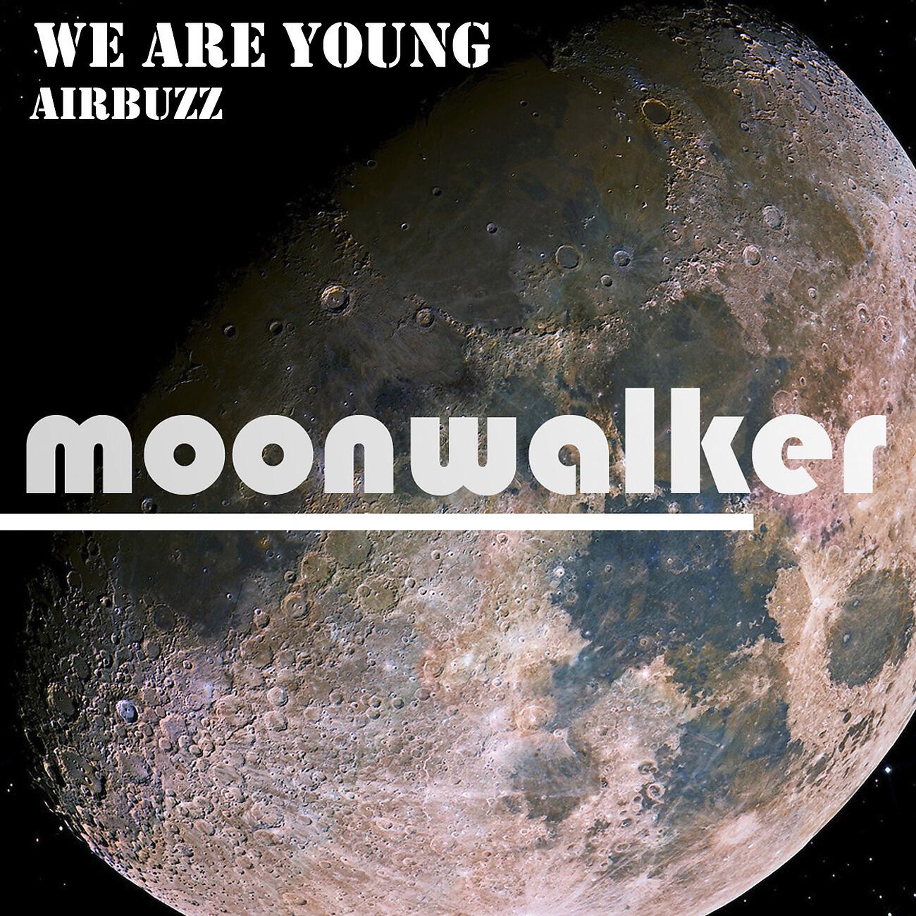 Релиз We Are Young