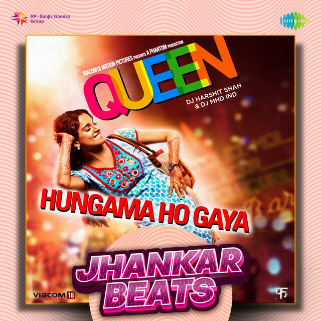 Релиз Hungama Ho Gaya (From "Queen") [Jhankar Beats]