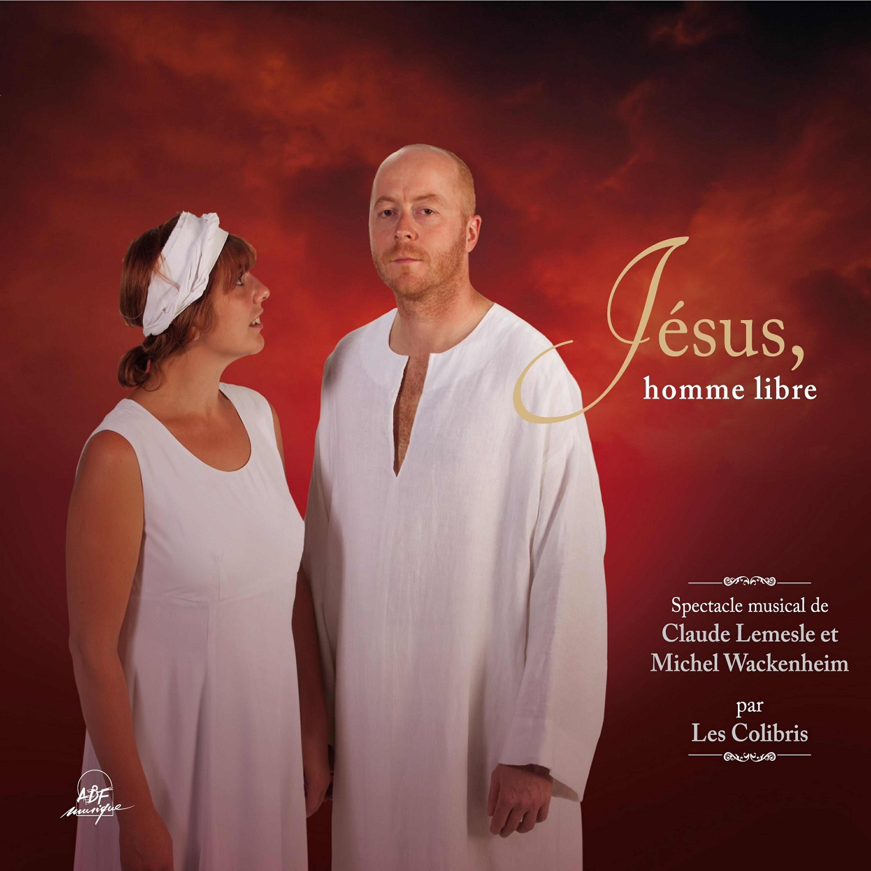 Релиз Jésus, homme libre (Spectacle musical)