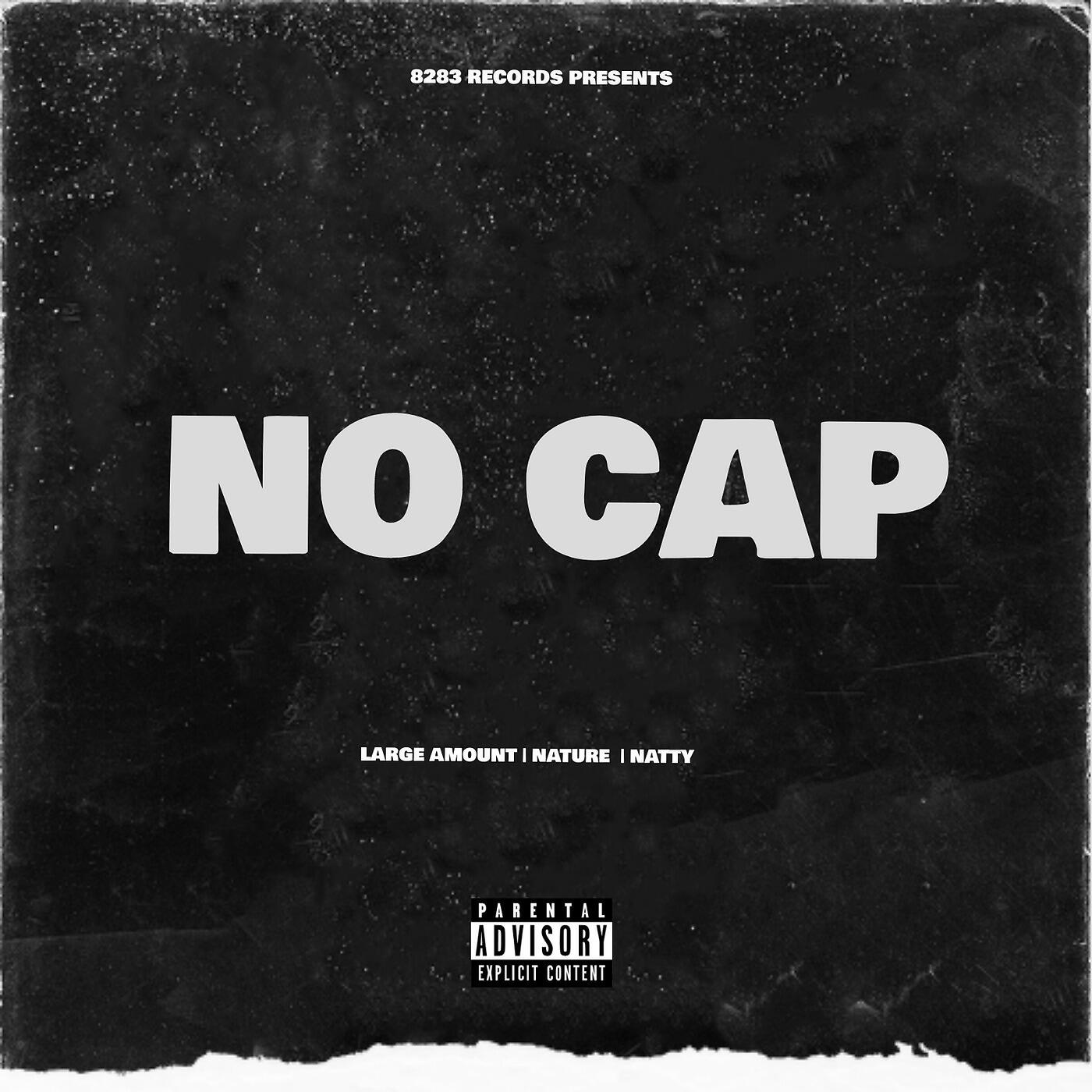 Релиз No Cap