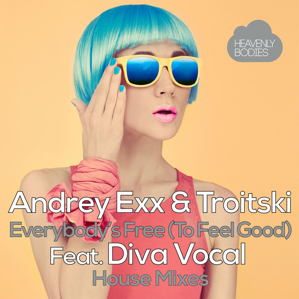 Релиз Everybody's Free (To Feel Good) [House Mixes]