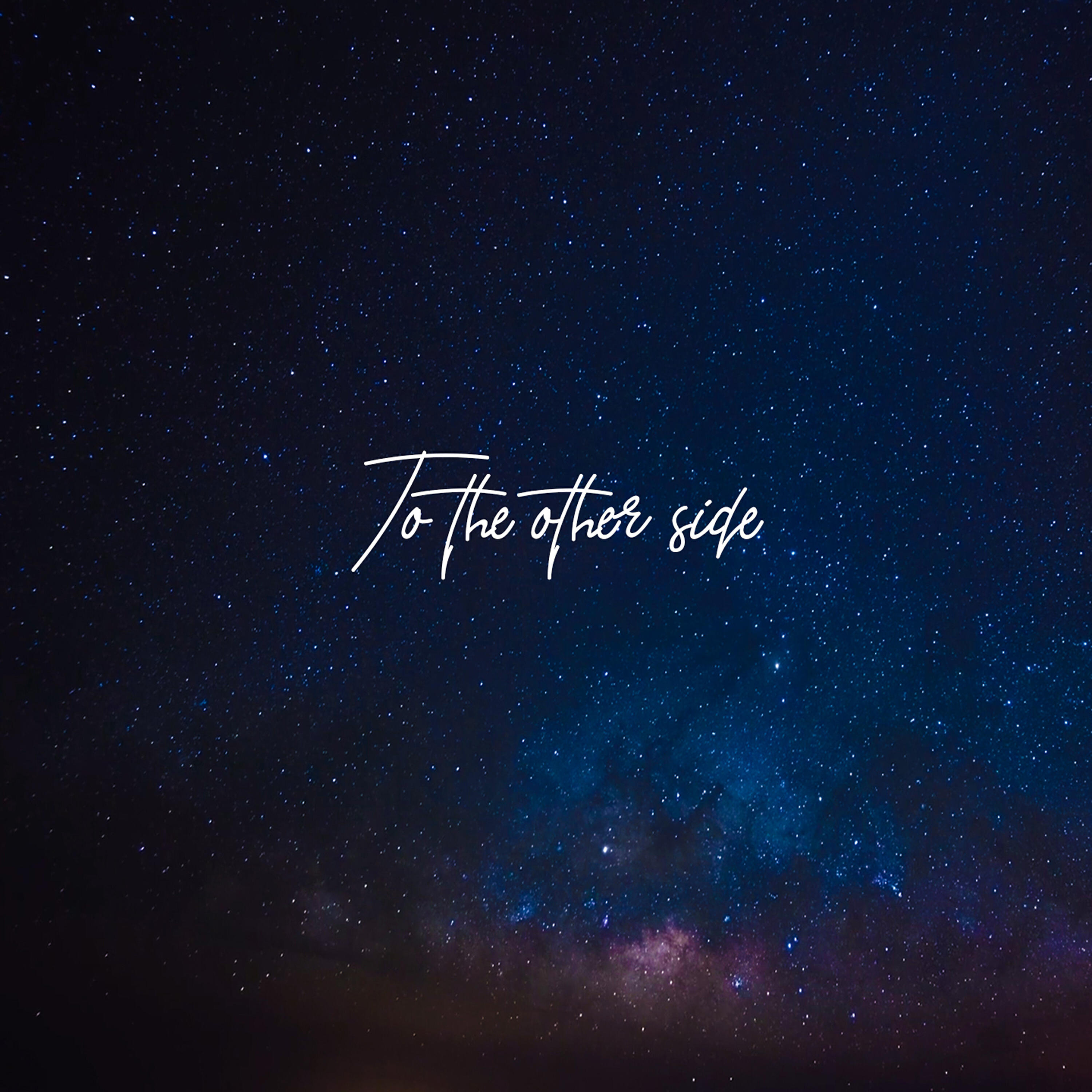 Релиз To The Other Side