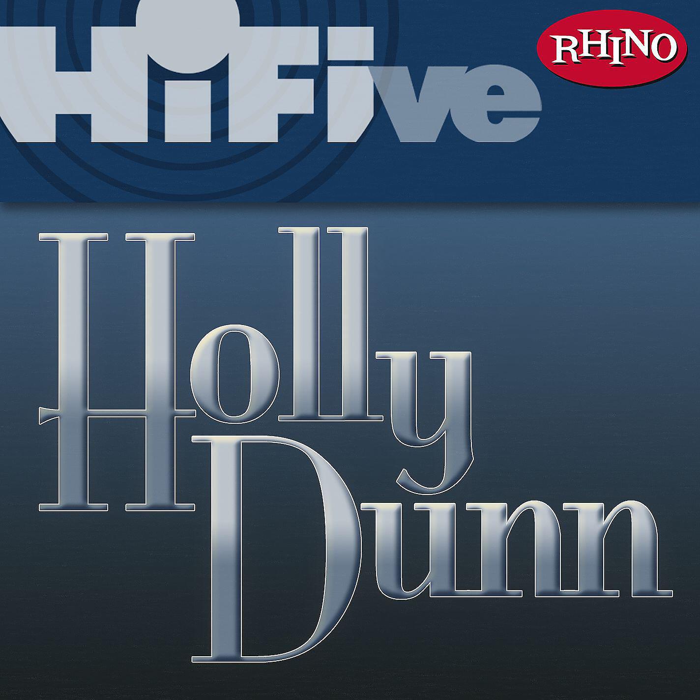 Релиз Rhino Hi-Five: Holly Dunn