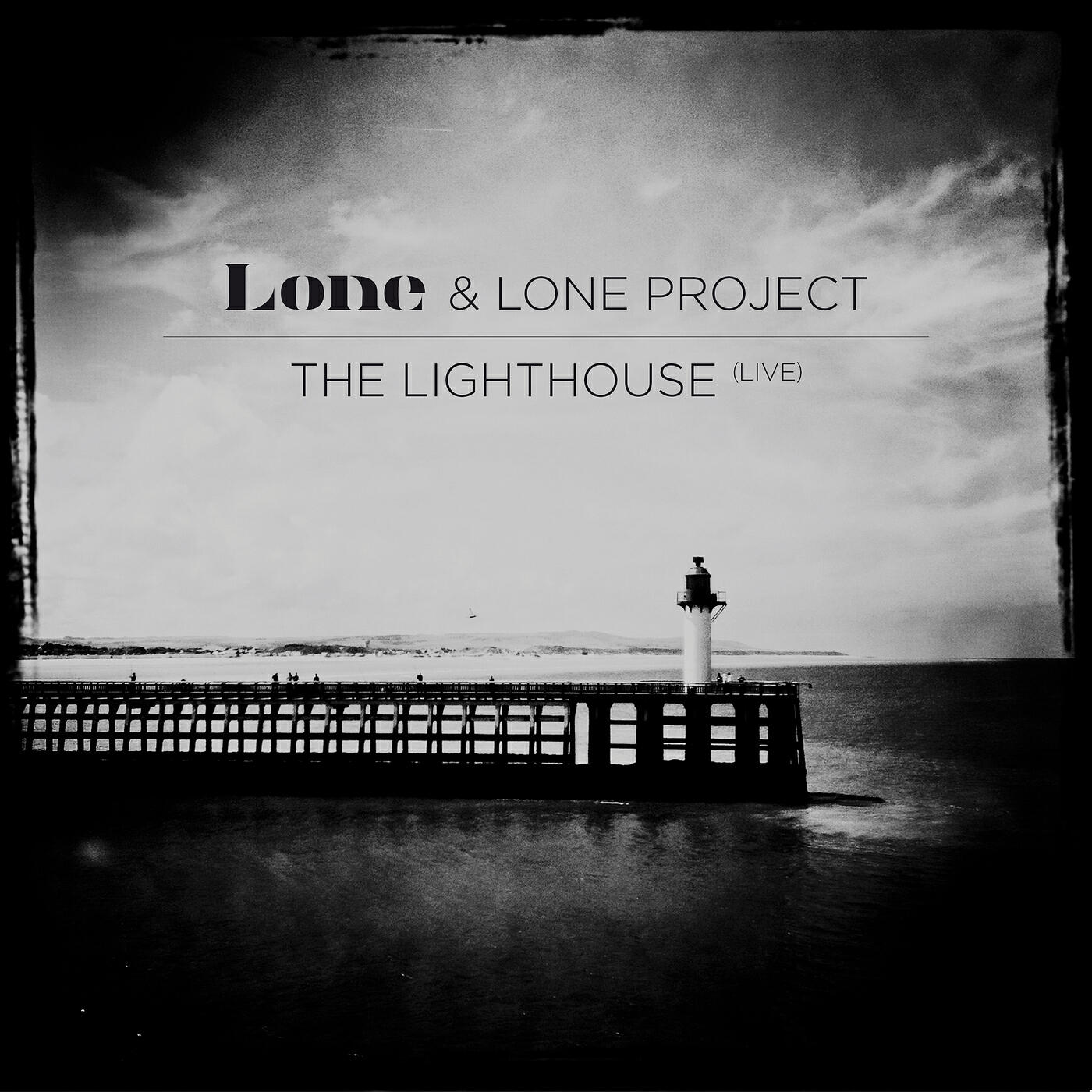 Постер альбома The Lighthouse (Live)
