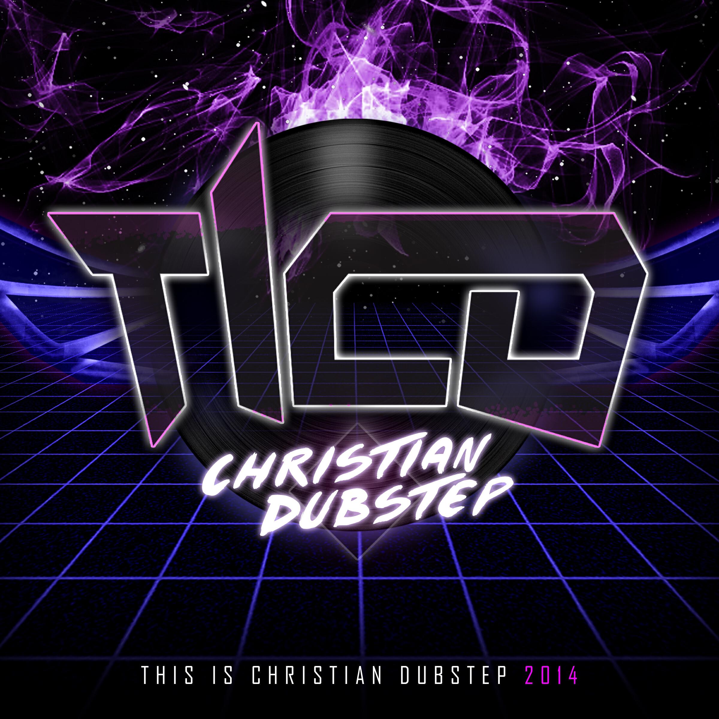 Релиз This Is Christian Dubstep 2014