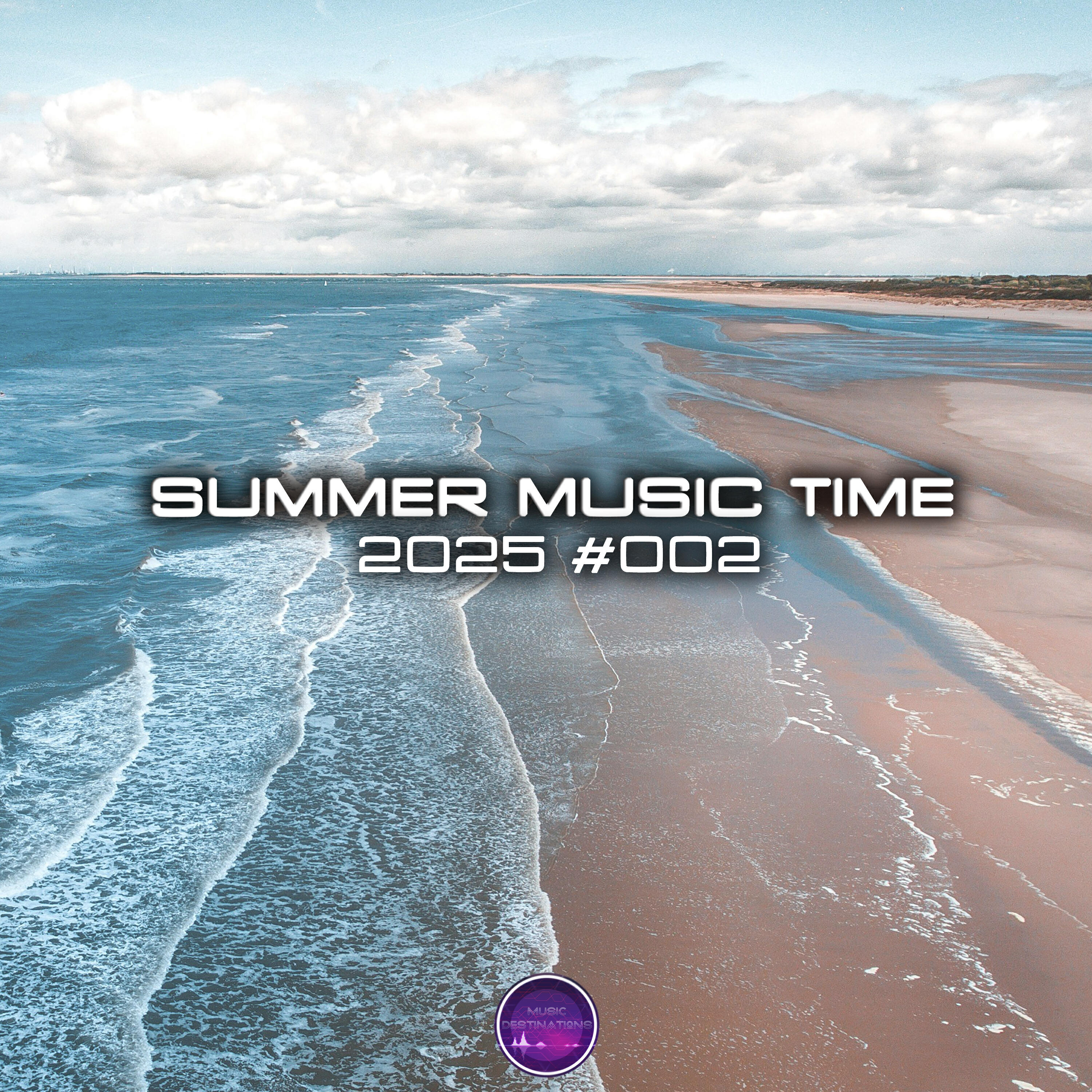 Постер альбома Summer Music Time 2025 #002