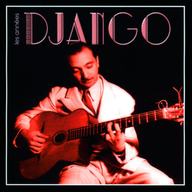 Релиз Les Années Django