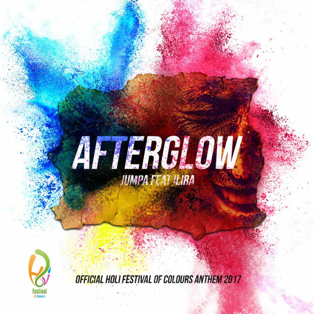 Релиз Afterglow (Official Holi Festival of Colours Anthem 2017)