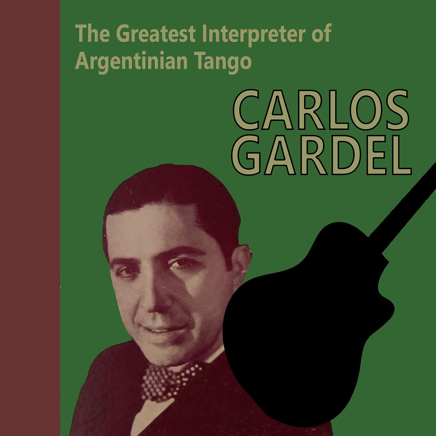 Релиз The Greatest Interpreter of Argentinian Tango