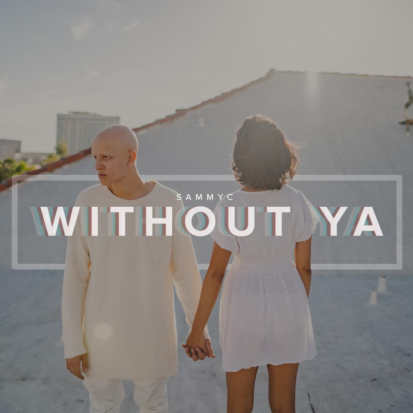 Релиз Without Ya