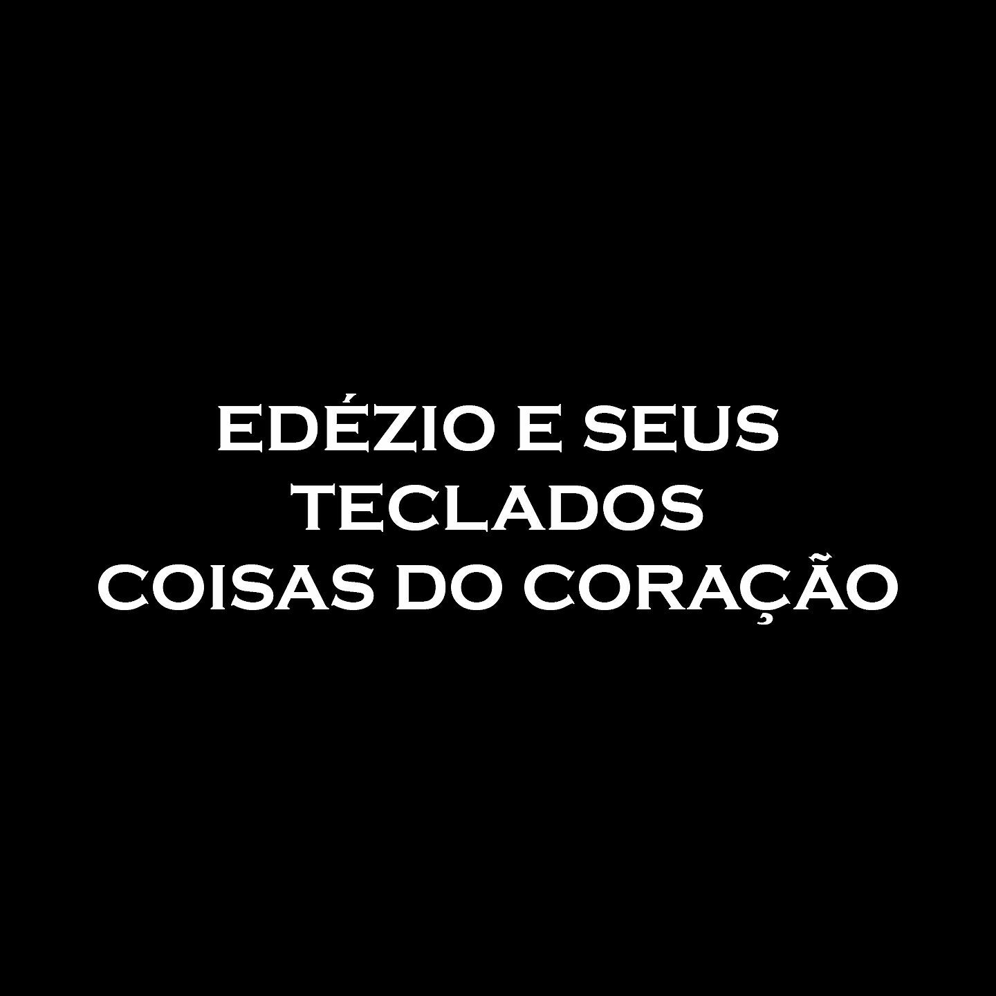 Edézio e Seus Teclados