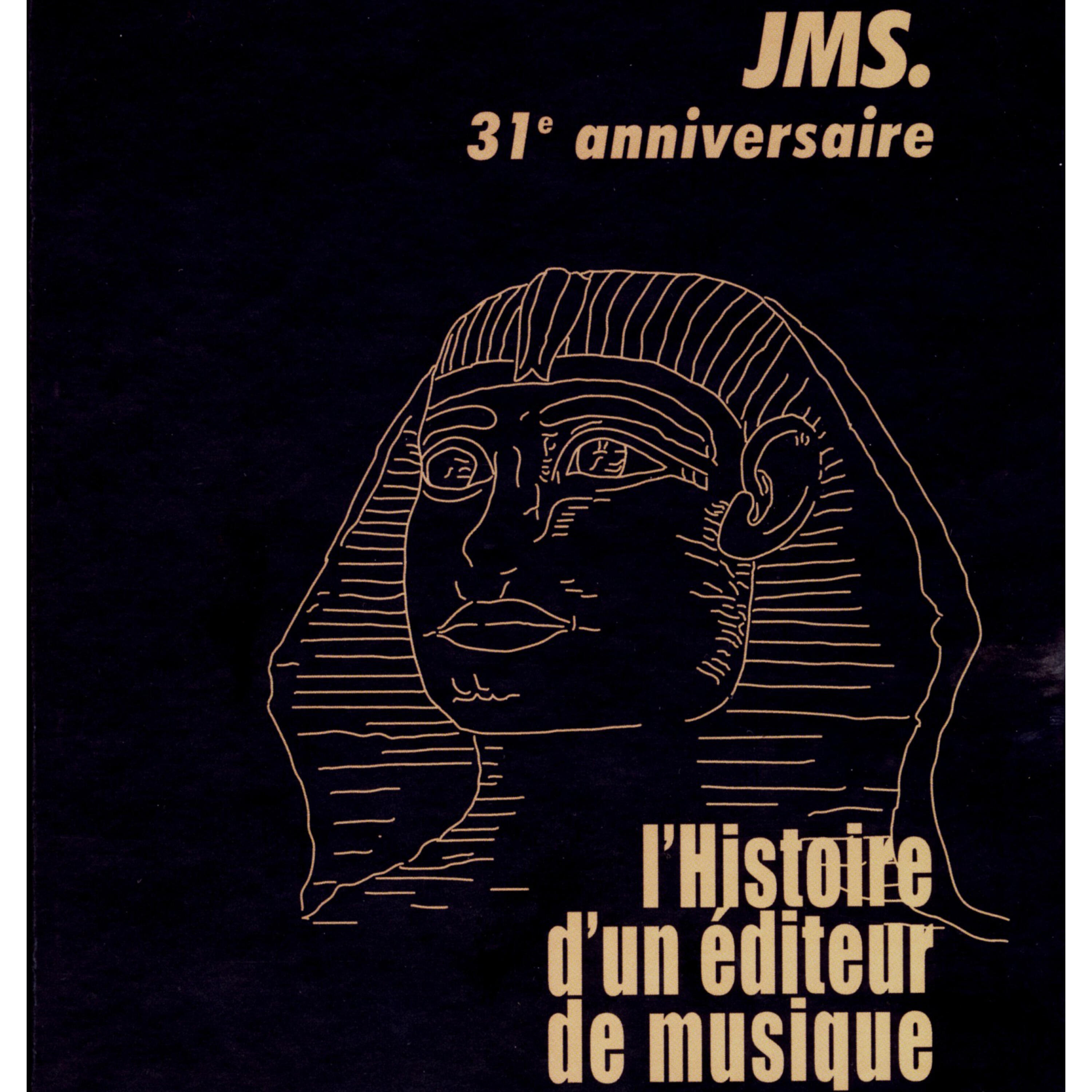 Релиз 31ème anniversaire JMS