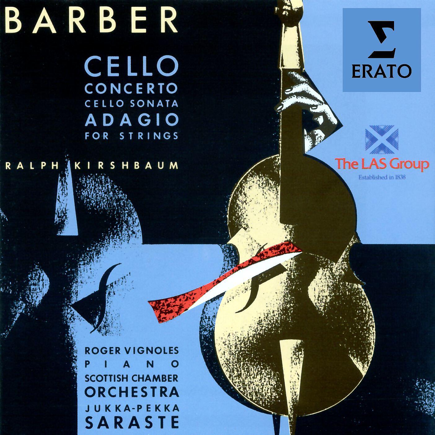 Релиз Barber: Cello Concerto, Cello Sonata & Adagio for Strings