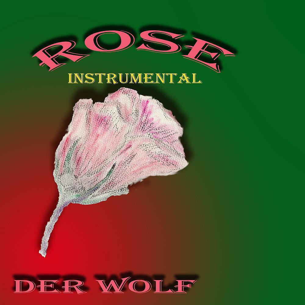 Релиз Rose (Instrumental)